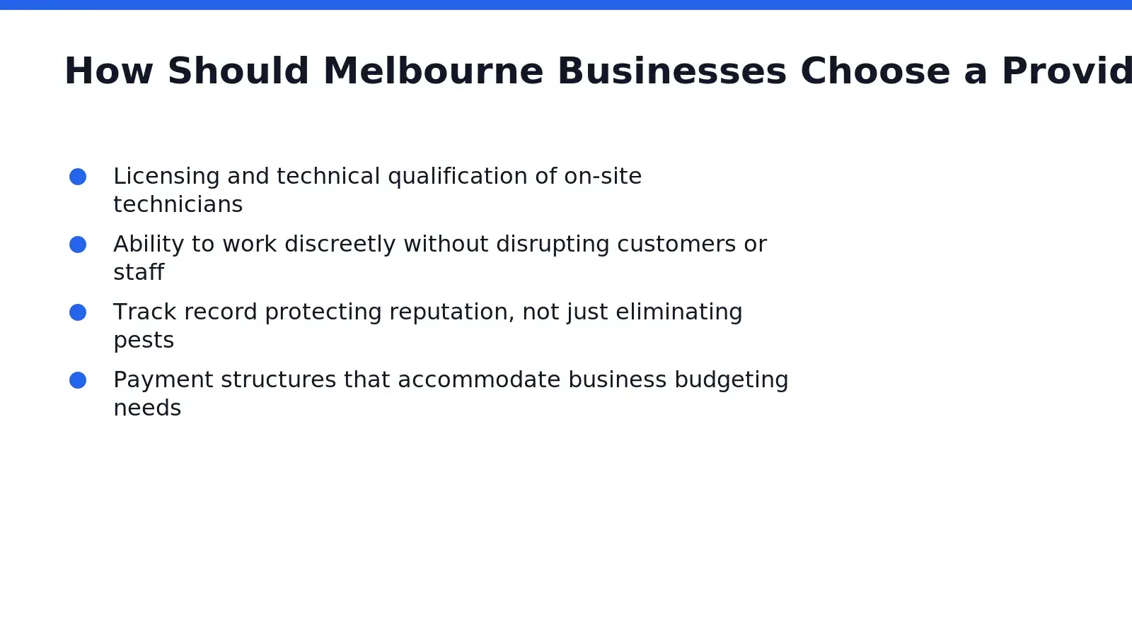 Selection criteria should center on licensing, discretion, and demonstrated reliability. commercial pest control Melbourne